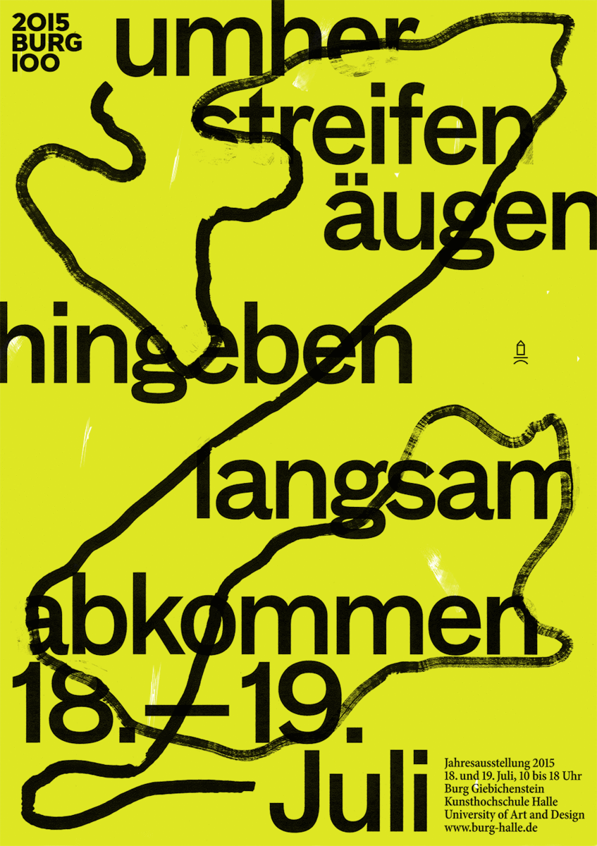 Plakatmotiv zur Jahresausstellung der Burg Giebichenstein Kunsthochschule Halle 2015